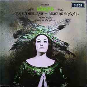 Delibes - Joan Sutherland, Richard Bonynge, Alain Vanzo, Gabriel Bacquier - ...