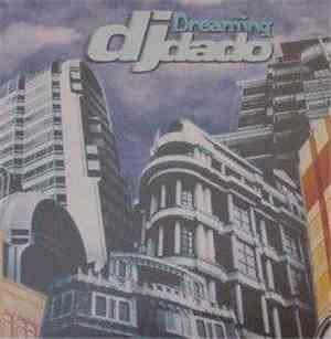 DJ Dado - Dreaming