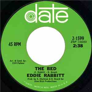 Eddie Rabbitt - The Bed / Holding On