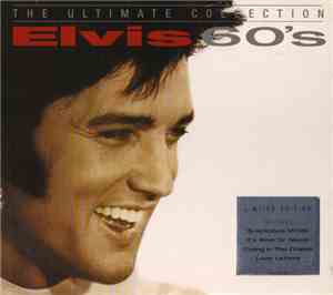 Elvis Presley - The Ultimate Collection - Elvis 60's