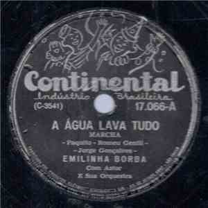 Emilinha Borba / Bill Farr - A Água Lava Tudo / Tira A Bóca Do Caminho