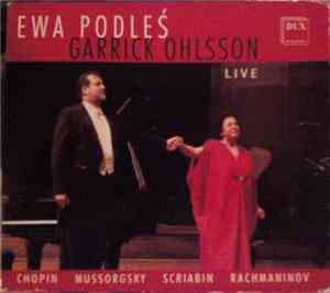 Ewa Podleś, Garrick Ohlsson - Live