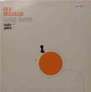 Fila Brazillia Plus Djinji Brown - Saucy Joints EP