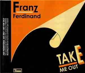 Franz Ferdinand - Take Me Out