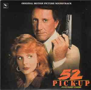 Gary Chang - 52 Pick-Up (Original Motion Picture Soundtrack)