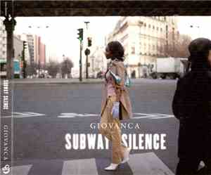 Giovanca - Subway Silence