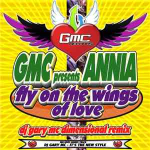 GMC  Presents Annia - Fly On The Wings Of Love