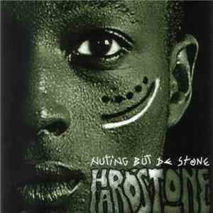 Hardstone - Nuting But De Stone