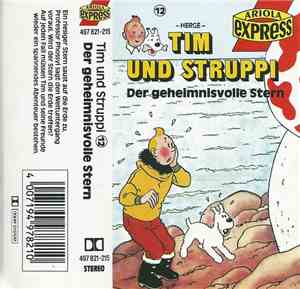 Hergé - Tim Und Struppi 12 - Der Geheimnisvolle Stern