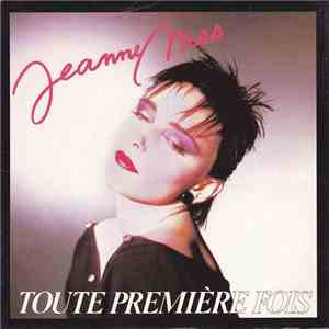 Jeanne Mas - Toute Première Fois