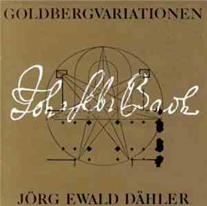 Jörg Ewald Dähler - Goldberg Variationen