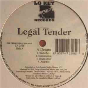 Legal Tender - A Dream / Nobody