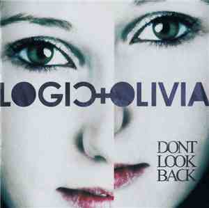 Logic & Olivia - Don't Look Back