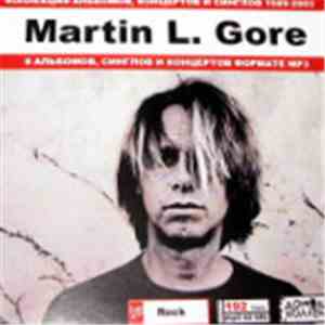 Martin L. Gore - Коллекция Альбомов, Концертов И Синглов 1989-2003