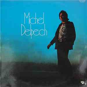 Michel Delpech - Michel Delpech