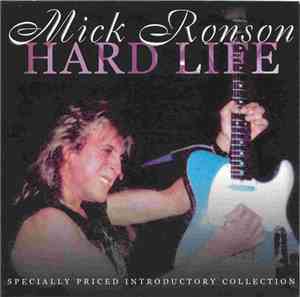 Mick Ronson - Hard Life