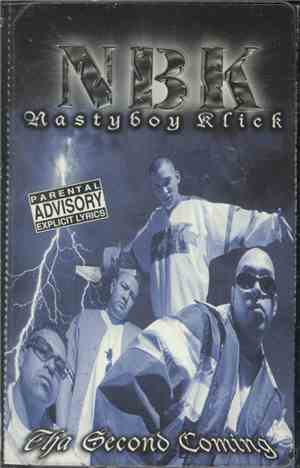 Nastyboy Klick - Tha Second Coming