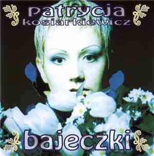 Patrycja Kosiarkiewicz - Bajeczki