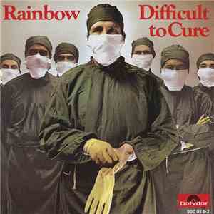Rainbow - Difficult To Cure