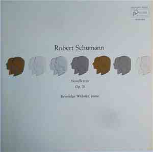 Robert Schumann, Beveridge Webster - Novelletten, Op. 21
