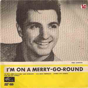 Teddy Randazzo / The Keyman - I'm On A Merry-Go-Round
