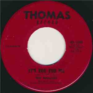 The Amazers - It's You For Me / Without A Warning