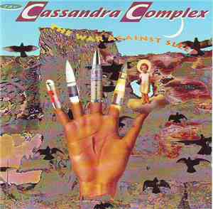 The Cassandra Complex - The War Against Sleep