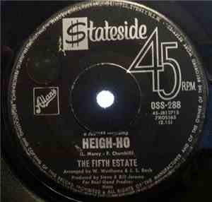 The Fifth Estate - Heigh-Ho