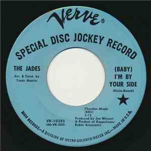 The Jades  - (Baby) I'm By Your Side / For Just Another Day