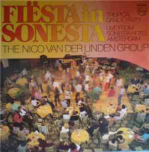 The Nico Van Der Linden Group - Fiesta In Sonesta