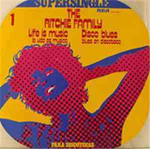The Ritchie Family - Life Is Music / Disco Blues
