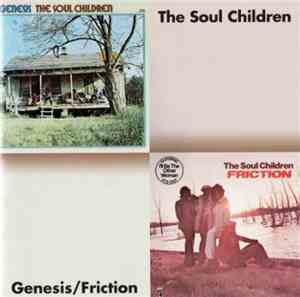 The Soul Children - Genesis/Friction