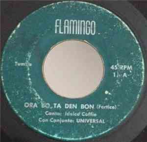 Universal , Idelco Coffie - Ora Bo Ta Den Bon / Na Cas Di Chine