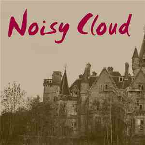 Various - Noisy Cloud