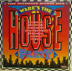 Various - Ware's The House Party