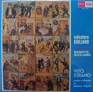 Vito Strano - Salvatore Giuliano Bandito Siciliano