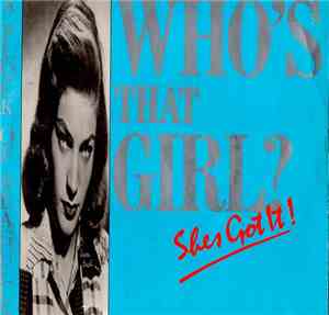 A Flock Of Seagulls - Who's That Girl (She's Got It)