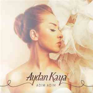 Aydan Kaya - Adım Adım