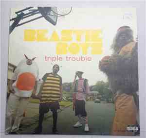 Beastie Boys - Triple Trouble