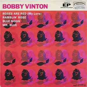 Bobby Vinton - Roses Are Red (My Love)