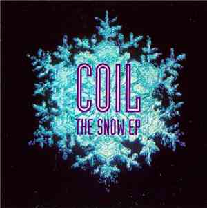 Coil - The Snow EP