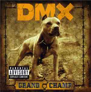 DMX - Grand Champ