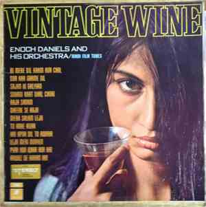 Enoch Daniels And His Orchestra - Vintage Wine