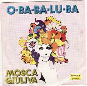 George Papas E La Sua Orchestra - Oba - Ba - lu - ba / Mosca Giuliva
