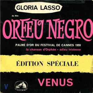 Gloria Lasso - Du Film Orfeu Negro / Venus