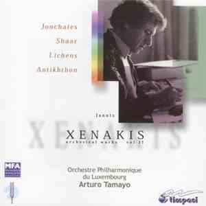 Iannis Xenakis - Orchestre Philharmonique Du Luxembourg, Arturo Tamayo - Or ...