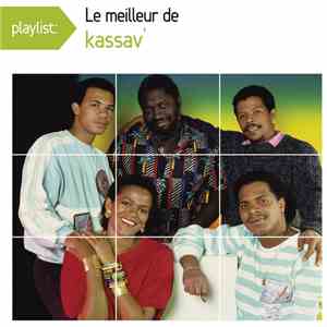 Kassav' - Le Meilleur De Kassav'