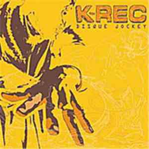 K-Rec - Disque Jockey