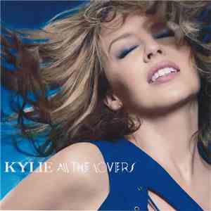 Kylie - All The Lovers