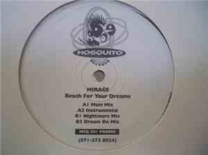 Mirage  - Reach For Your Dreams